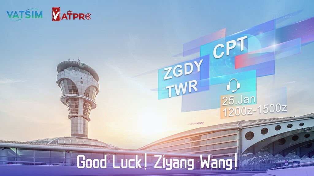 【2023-01-25】张家界 CPT - 官方活动 - VATSIM 中国分部论坛